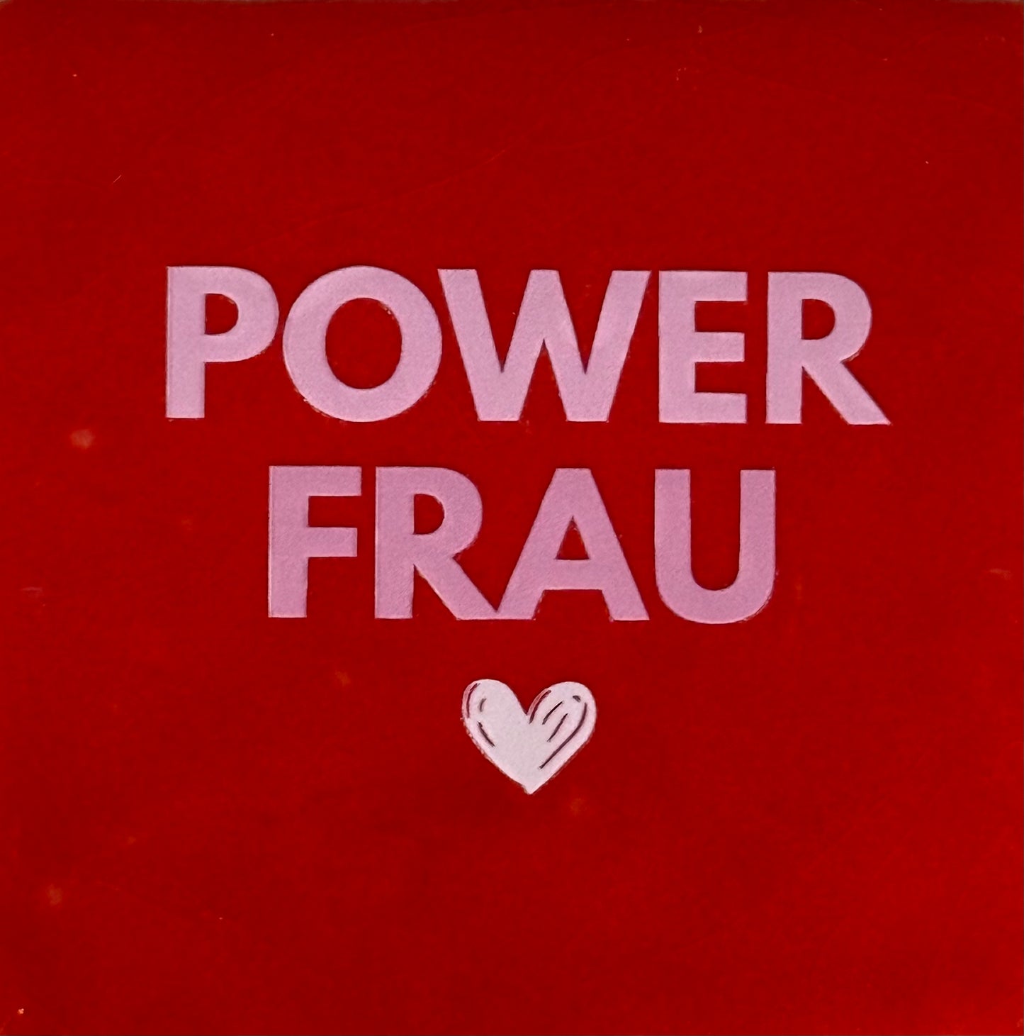 Quote tegeltje 'powerfrau' rood/combi 2