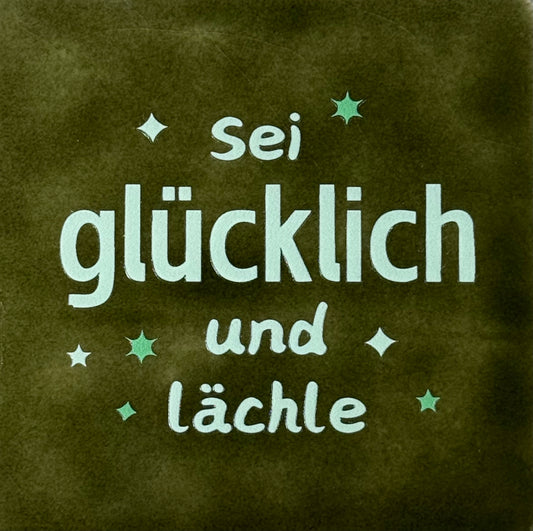 Quote tegeltje 'sei glücklich und lächle' olijf/lichtgroen(mint)