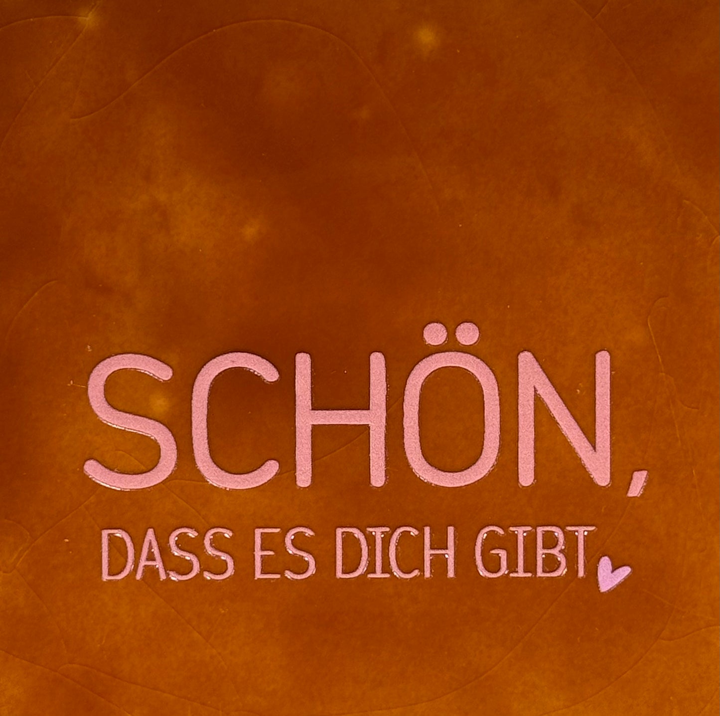 Quote tegeltje 'Schön, dass es dich gibt' terra/zalm