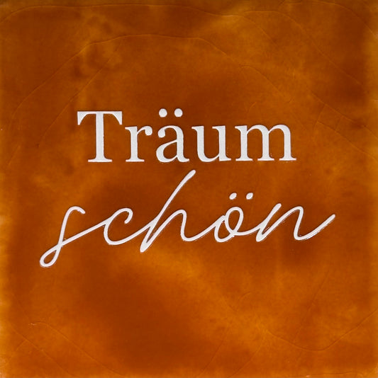 Quote tegeltje 'Träum schön' terra/creme