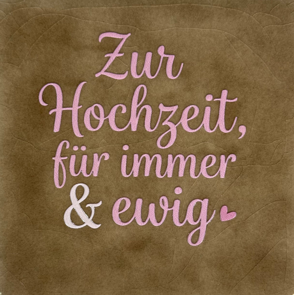 Quote tegeltje 'zur Hochzeit für immer 7 ewig' taupe/combi 2