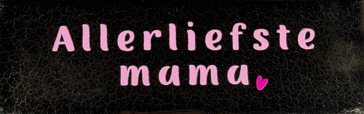Quote tegeltje DO 'allerliefste mama' goud/warmroze(knalroze)