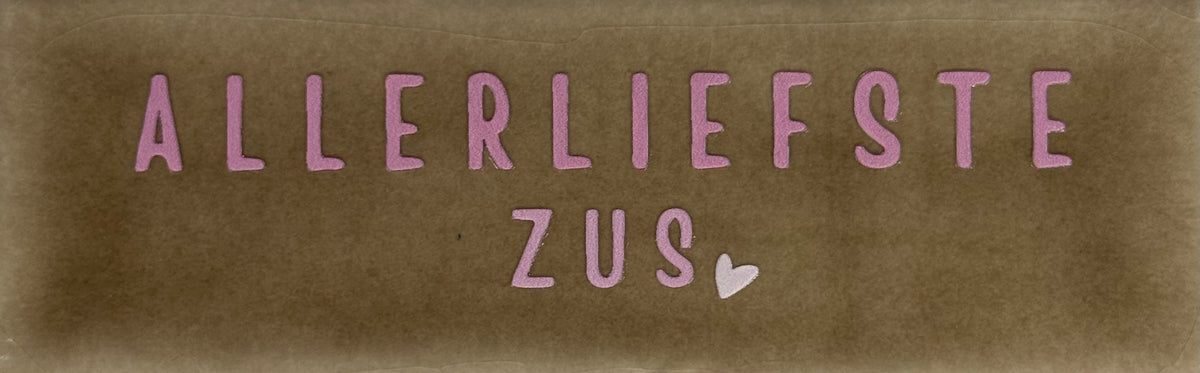 Quote tegeltje DO 'allerliefste zus' taupe/combi 2