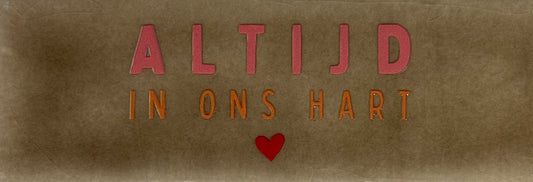 Quote tegeltje DO 'altijd in ons hart' taupe/koraal(oranje-rood)