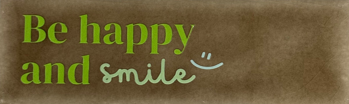 Quote tegeltje DO 'be happy and smile' taupe/combi 5