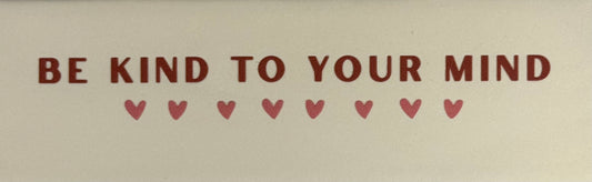 Quote tegeltje DO 'be kind to your mind' creme/taupe(zalm)