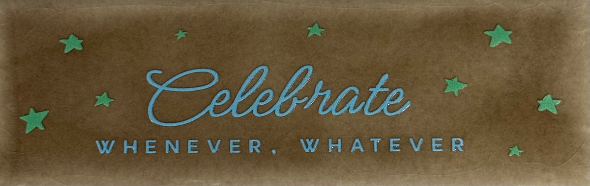 Quote tegeltje DO 'celebrate whenever, whatever' taupe/warmblauw(mint)