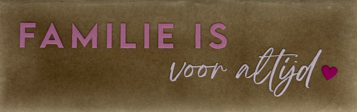 Quote tegeltje DO 'familie is voor altijd' taupe/combi 2