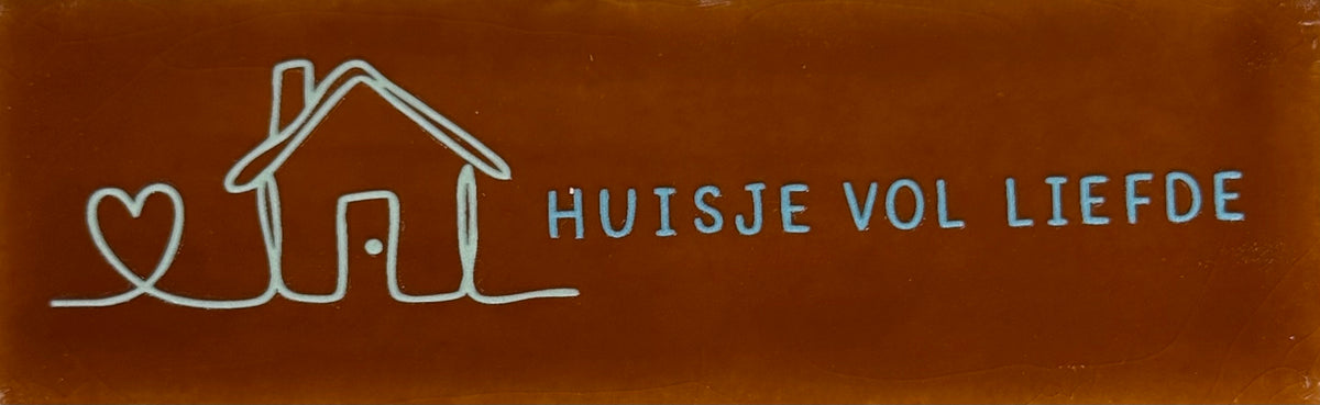 Quote tegeltje DO 'huisje vol liefde' terra/lichtgroen(warmblauw)