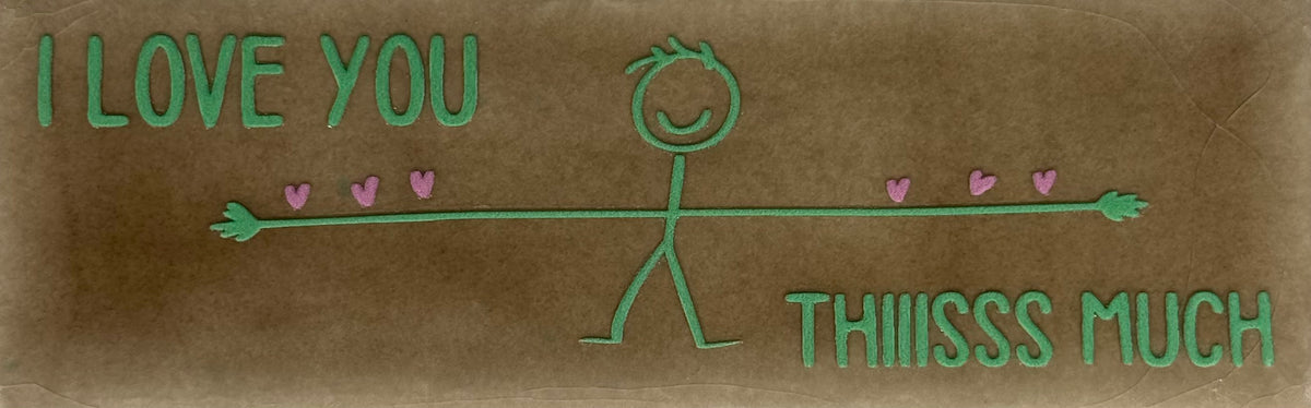 Quote tegeltje DO 'I love you thiiiisss much' taupe/mint(warmroze)