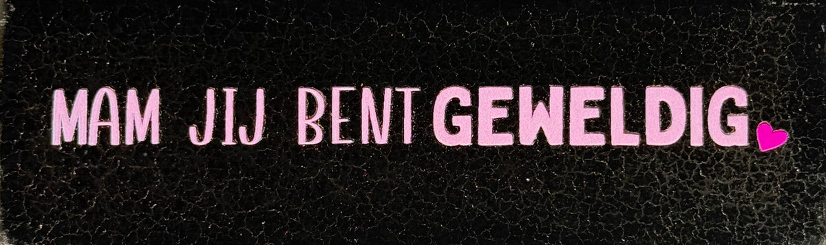 Quote tegeltje DO 'mam jij bent geweldig' goud/warmroze(knalroze)