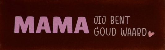 Quote tegeltje DO 'mama jij bent goud waard' kastanje/warmroze(nuderoze-zalm)