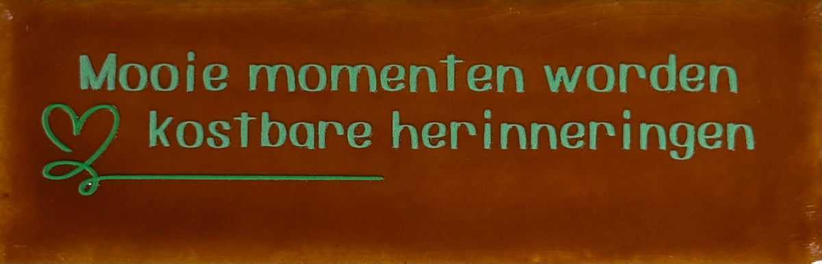 Quote tegeltje DO 'mooie momenten worden kostbare herinneringen' terra/mint(knalgroen)