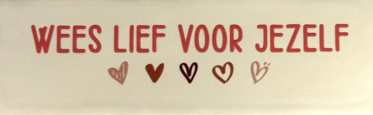 Quote tegeltje DO 'wees lief voor jezelf' creme/koraal(combi 7)