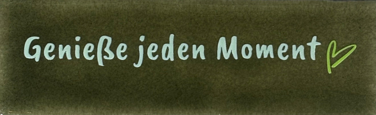 Quote tegeltje DO 'genieße jeden moment' olijf/lichtgroen(lime)