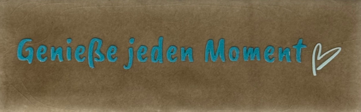 Quote tegeltje DO 'genieße jeden moment' taupe/turquoise(lichtgroen)