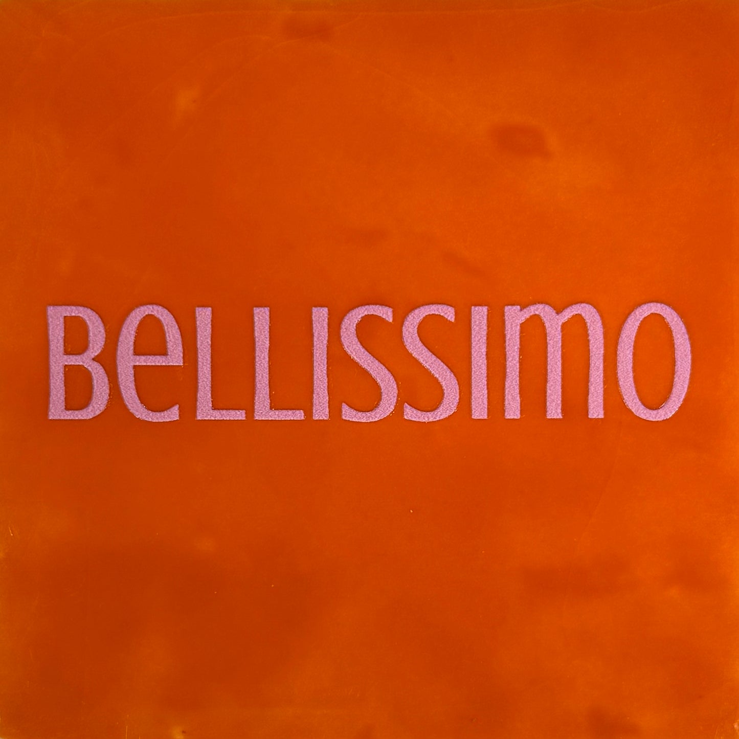 Quote tegeltje 'bellissimo' oranje/warmroze